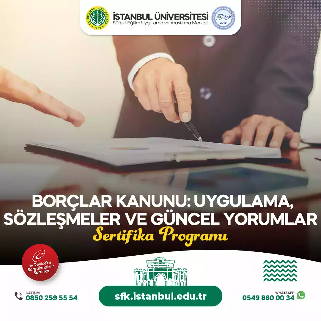 Borçlar Kanunu: Uygulama, Sözleşmeler ve Güncel Yorumlar Sertifika Programı