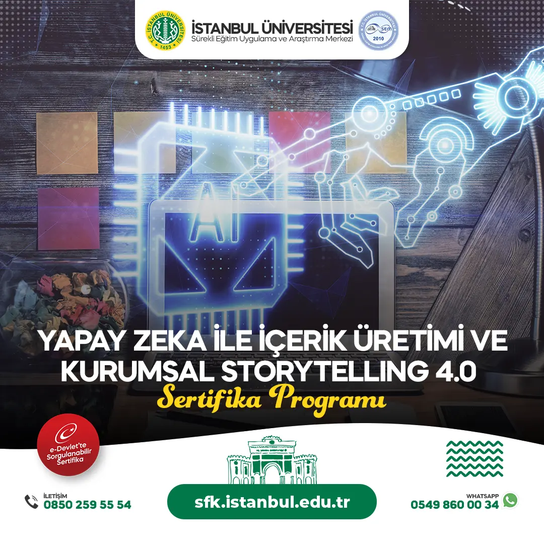 Yapay Zeka ile İçerik Üretimi ve Kurumsal Storytelling 4.0 Sertifika Programı